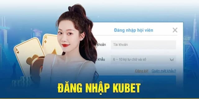 Link Đăng Nhập Nhà Cái Kubet191