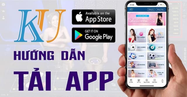 Hướng dẫn tải Kubet APP cực chi tiết